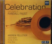 Celebration (Horn Music of Randall Faust) by Faust Randall E for CD French Horn
