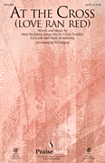 At the Cross (Love Ran Red) by Tomlin Myrin and Redman - Hogan Ed - for Instru Pak