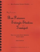 Ben Paisner Swing'n Studies for Trumpet by Paisner Ben for Trumpet