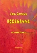 Hodesanna by Stevens John for Brass Quintet