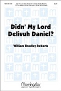 Didn' My Lord Delivuh Daniel by Roberts William Bradley for Woodwind Score