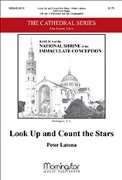 Look Up and Count the Stars by Latona Peter for SATB and Organ