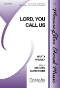Lord You Call Us by Haugen Marty - Burkhardt Michael - for SSA and Organ
