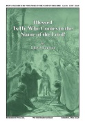Blessed Is He Who Comes In The Name of the Lord by Larson Lloyd for SATB and Piano