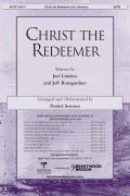 Christ the Redeemer by Lindsey Joel and Bumg - Semsen Daniel - for SATB and Piano