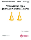Variations on a Jeremiah Clarke Theme by Clarke Jeremiah - Dugger Bill D. - for Handbells 2 Octave