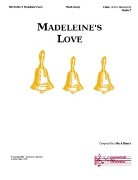Madeleine's Love by Sherry Mark for Handbells 3 Octave