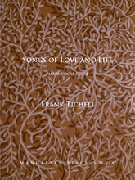 Songs of Love and Life by Ticheli Frank for High Voice