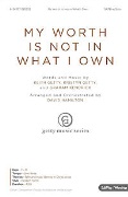 My Worth Is Not in What I Own by Getty and Kendrick - Hamilton David - for SATB and Piano