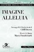 Imagine Alleluia by Funderburk Marty - Duren Cliff - for SATB and Piano