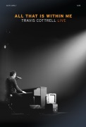 All That Is Within Me Travis Cottrell Live by Various Travis Cottrell for CD Preview Pak