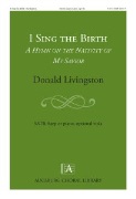 I Sing The Birth