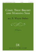 Come Thou Bright and Morning Star