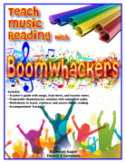 Teach Music Reading with Boomwhackers by Gagne Denise for BoomWhackr