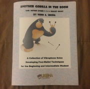 Another Gorilla in the Room (and fifteen other 2 3 & 4 mallet vibraphone solos) by Ukena Todd for Vibraphone