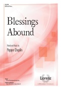 Blessings Abound by Choplin Pepper for SATB and Piano