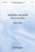 Njooni majini Come to the Waters by Sedio Mark Swahili for SATB a cappella