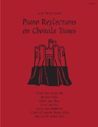Piano Reflections on Chorale Tunes
