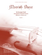Moorish Dance by Verdi Giuseppe - Tassone Pasquale - for String Orchestra