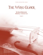 Wing Glider The by Bobrowitz David - Law J Cameron - for String Orchestra