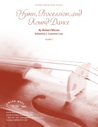 Hymn Procession and Round Dance by Moore Robert - Law J Cameron - for String Orchestra