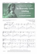 In Heavenly Love Abiding by Larson Lloyd Waring and Crosfor SATB and Piano