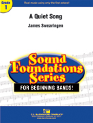 A Quiet Song by Swearingen James for Concert Band