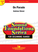 On Parade by Glover Andrew for Concert March