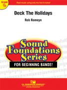 Deck the Holidays by Romeyn Rob for Concert Band
