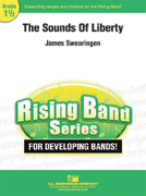 Sounds of Liberty The by Swearingen James for Concert March