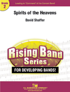Spirits of the Heavens by Shaffer David for Concert Band