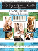 Making Music Matter by Ticheli and Rudgers for Piano