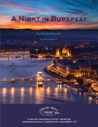 A Night in Budapest by Bobrowitz David for Concert Band