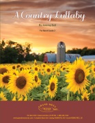 A Country Lullaby by Bell Jeremy for Concert Band