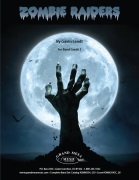 Zombie Raiders by Lendt Gavin for Concert Band