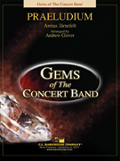Praeludium by Jarnefelt Armas - Glover Andrew - for Concert Band