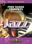 Free Range Trumpets by Rowe Howard for Jazz Ensemble