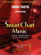Swag-tastic by Briody Steve for Jazz Ensemble