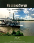 Mississippi Sawyer by - Myers David - for Concert Band