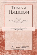 That's a Hallelujah by Chapman Williams and West - Hamby Marty - Legacy Five for SATB and Piano