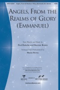 Angels From the Realms of Glory - Emmanuel by Baloche and Brown - Brown Mason - for SATB and Piano