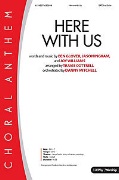Here with Us by Glover Ingram and Williams - Cottrell Travis - for SATB and Piano