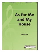 As For Me and My House by Day Darrell for Full Score