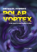 Polar Vortex forbes Michael for Tuba Solo
