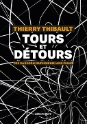 Tours et Detours by Thibault Thierry for Euphonium