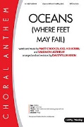 Oceans - Where Feet May Fail by Crocker Houston and Lighthelm - Williamson Dave - for SATB and Piano