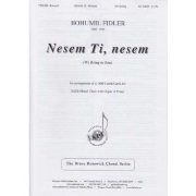 Nesem Ti nesem - We bring to You by Czech Carol - Fidler Bohumil - Quido Marie Vyskocil for SATB and Piano