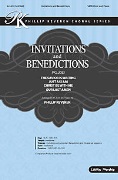Invitations and Benedictions by - Keveren Phillip - for SATB and Piano