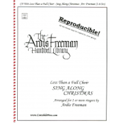 Less Than a Full Choir - Sing Along Christmas by - Freeman - for Handbells 1-6 Octave
