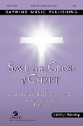 Save in the Cross of Christ by Black Braddy Cox - Nitz Phil - for SATB and Piano